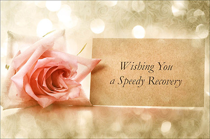 Wishing You a Speedy Recovery